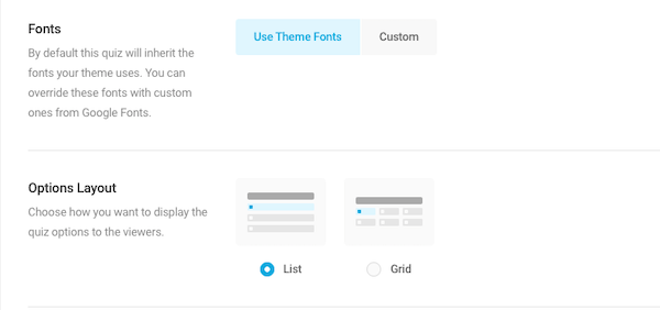 A screen showing you can change the font and layout of your quiz