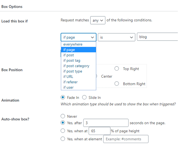 Showing the visibility options for the pop-up.