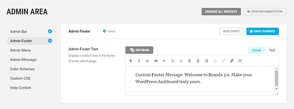 Screenshot of a custom admin message reading 'Custom footer message: welcome to Branda 3.0 make your WordPress dashboard truly yours'.