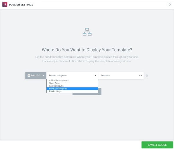 Publish Settings - Template display conditions.