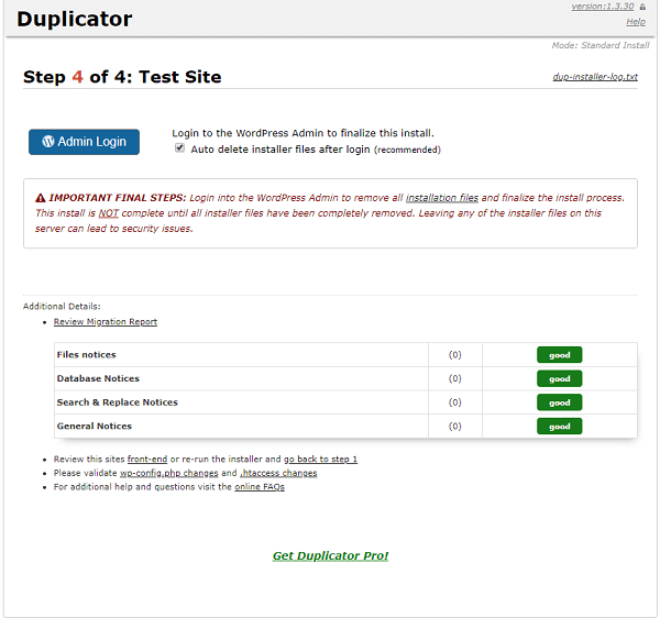 Screenshot of step four which shows the completed migration with a button directing you to the last step which is logging into your WordPress site.