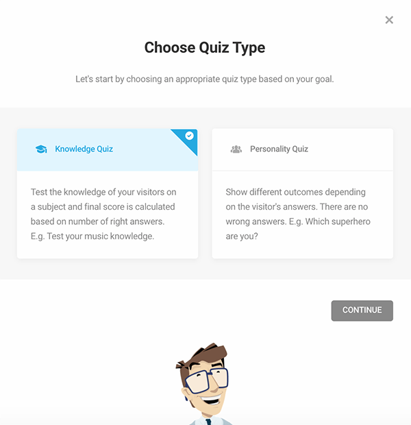 Pick between a knowledge quiz or personality quiz.