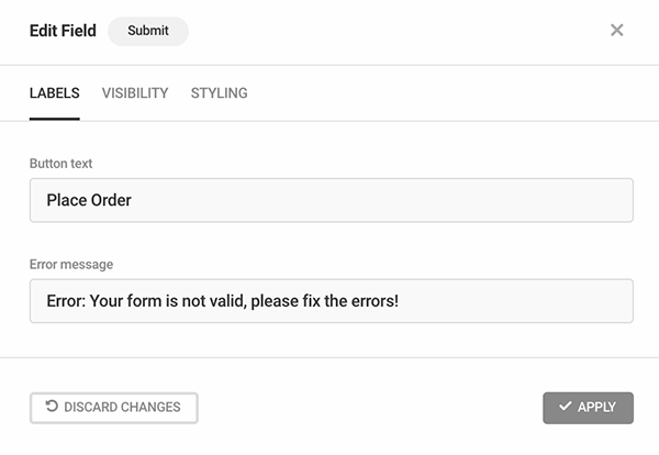 Where you'll enter the button text and error message.