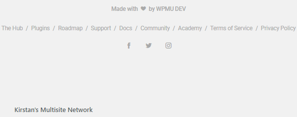 Screenshot showing a custom footer note of Kirstan';s multisite network.