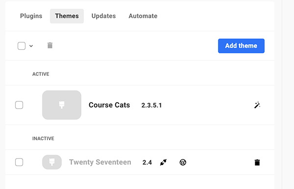 Themes you have for your WordPress site.