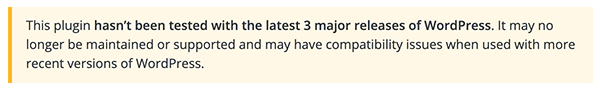 The message for an outdated plugin in WordPress.