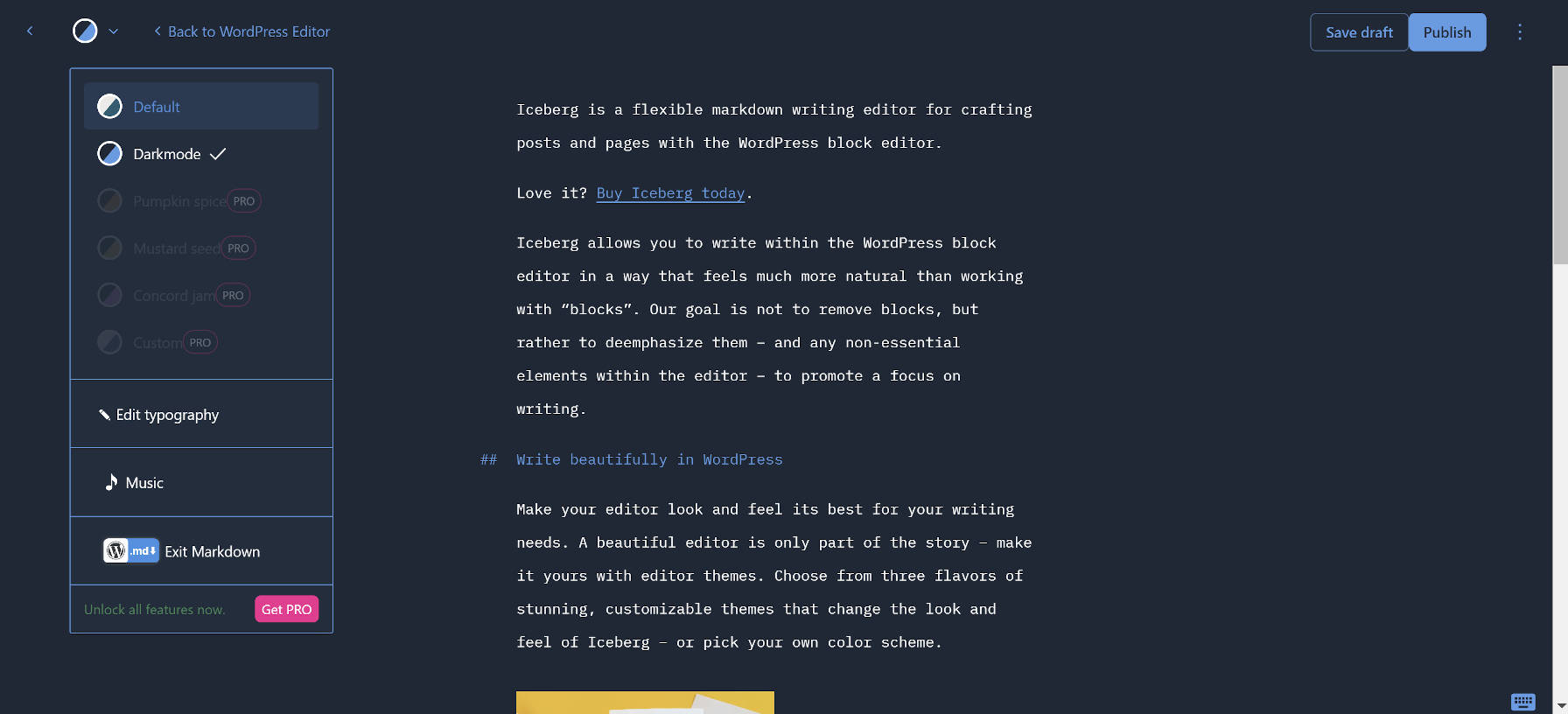 WP Markdown Editor plugin in "Markdown" mode.