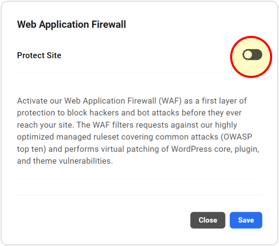 One-click switch protects your site with WAF.