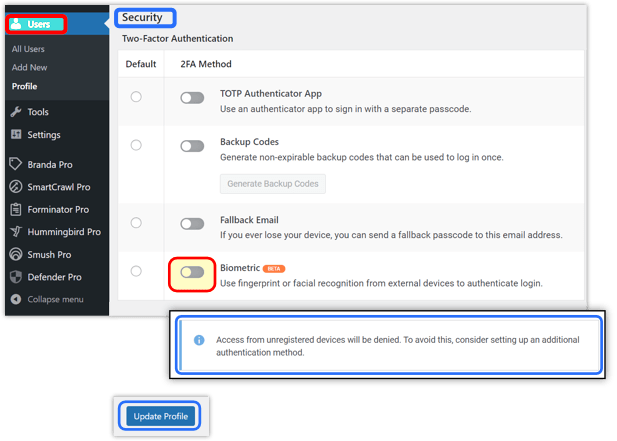 User role security, enable biometric