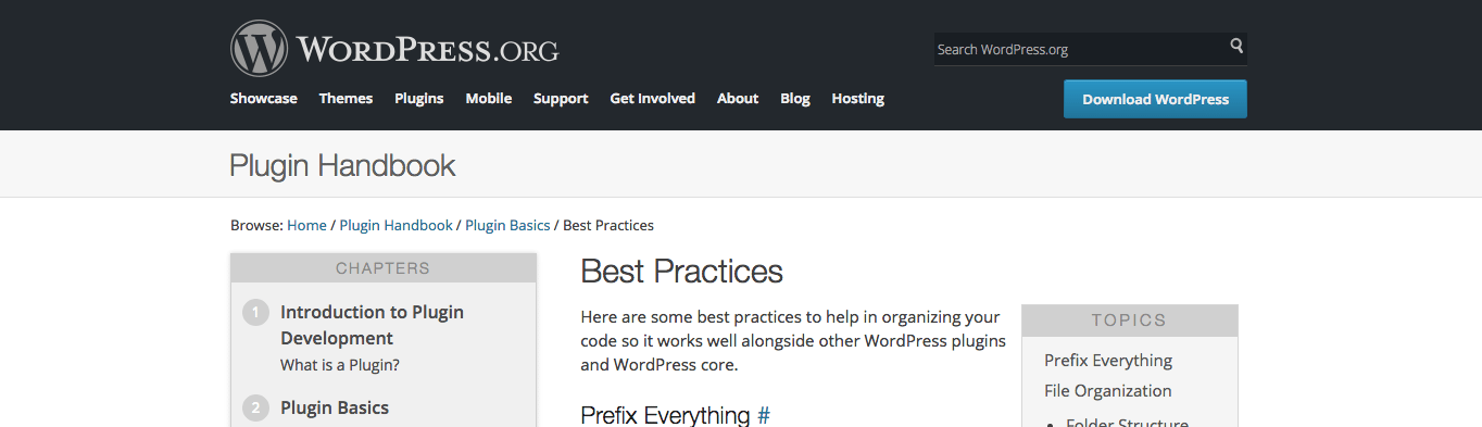 Make sure you code according to WordPress best practices.