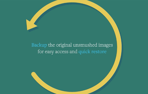 Easily restore the original copies of your images at any time.