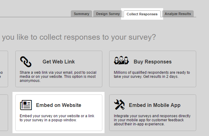 Go to the Collect Responses tab and select Embed on Website.