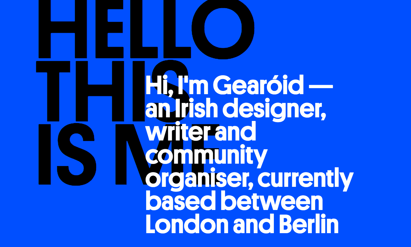 A great example of typography done right, courtesy of gearoid.io
